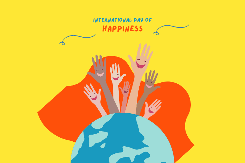 International Day of Happiness poster showing smiling hands on a world globe