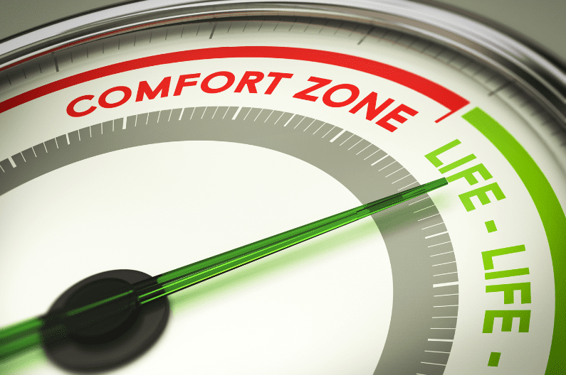 Go beyond your comfort zone