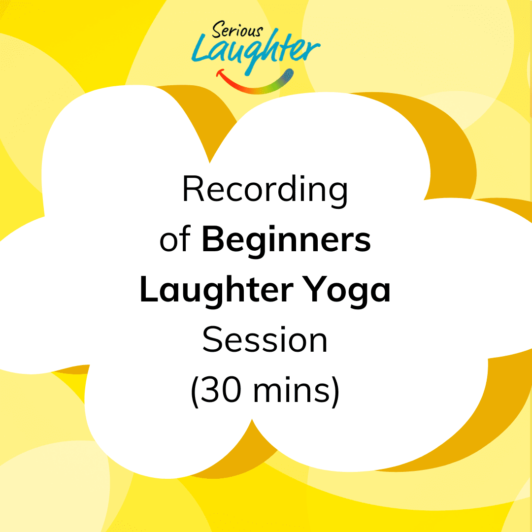 Recording of Beginners Laughter Yoga Session